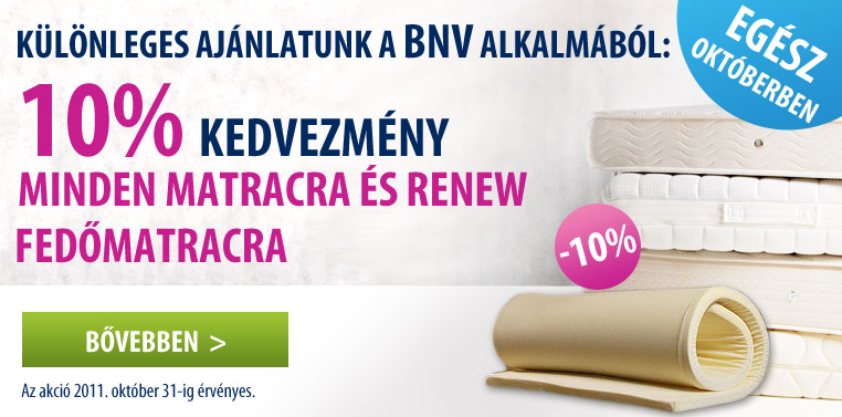 10% kedvezmény matracokra és Renew fedőmatracokra