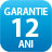 garaintie 12 ani