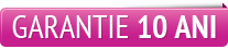 garantie 10 ani