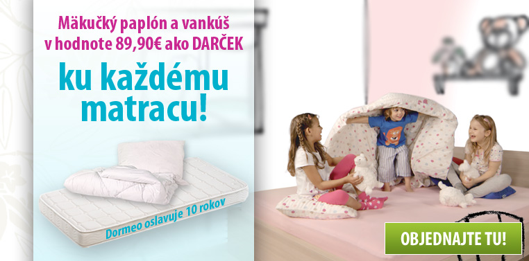 Paplón a vankúš ku každému matracu